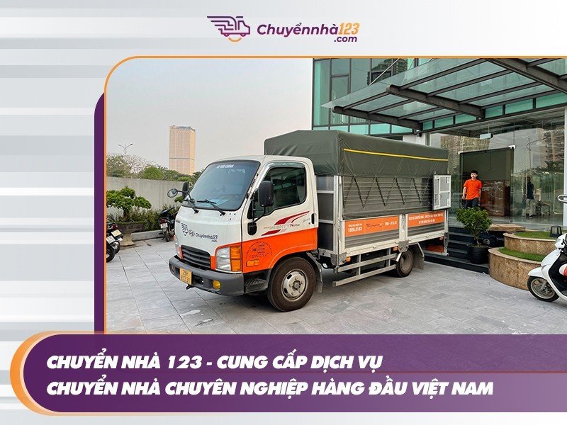 Chuyển nhà 123 - Đơn vị cung cấp dịch vụ chuyển nhà chuyên nghiệp hàng đầu Việt Nam