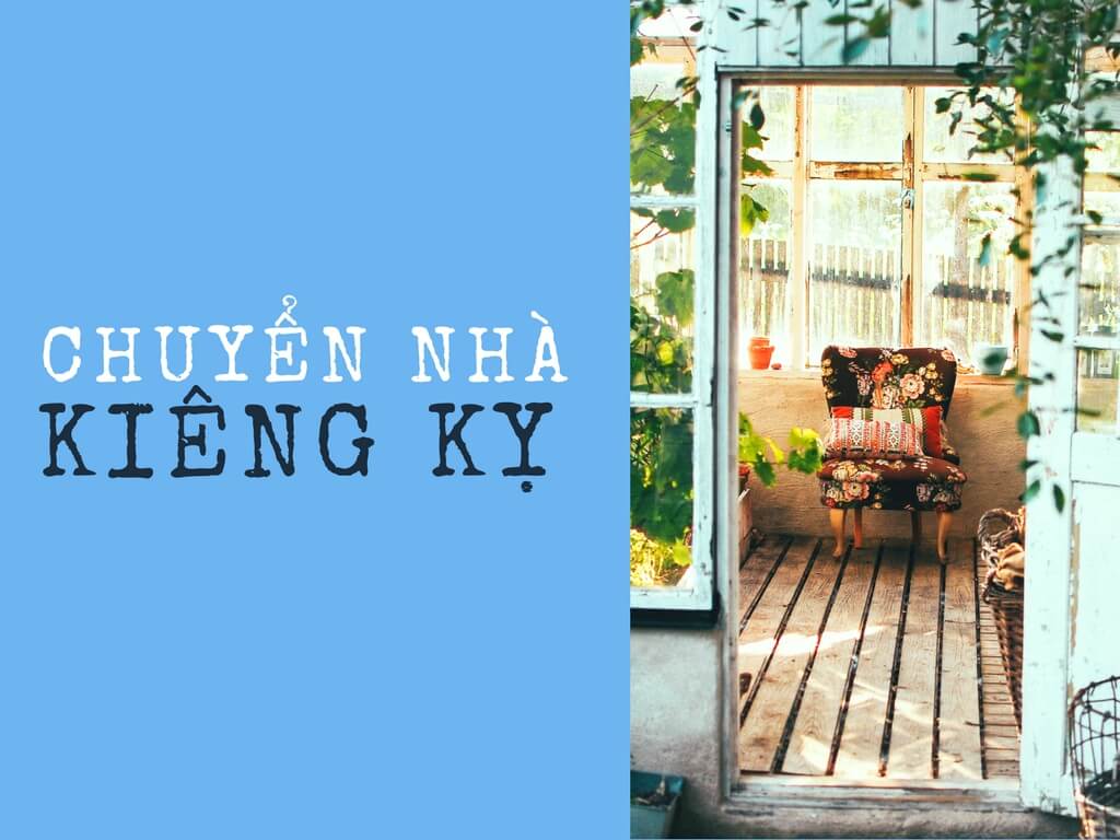 Những kiêng kị khi chuyển đến nhà mới